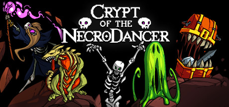 Crypt of the NecroDancer.jpg