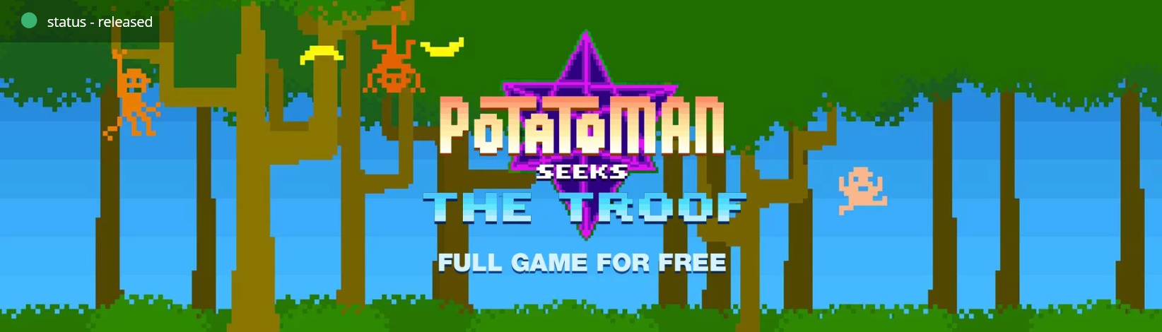 Screenshot_2019-05-29 Potatoman Seeks the Troof Indiegala Developers.png