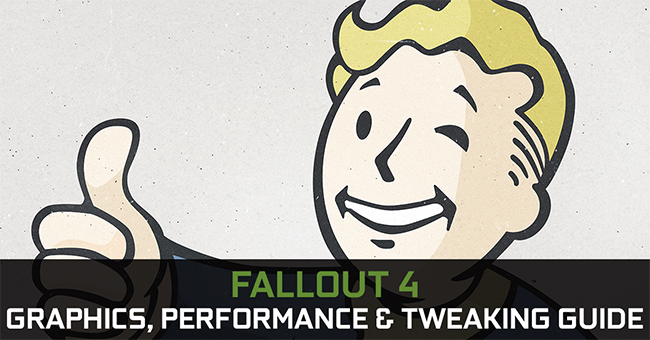 fallout-4-graphics-performance-and-tweaking-guide-featuredmain-og-650px.png