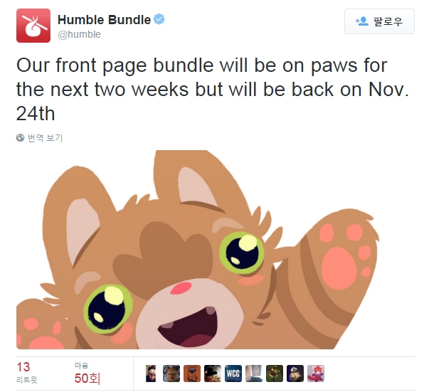 '트위터의 Humble Bundle 님_ _Our front page bundle will be on paws for the next two weeks but will be back on Nov_ 24th https___t_co_6FVDK4Bnwp_' - twitter_com_humble_status_664110289101565953 - 270.jpg
