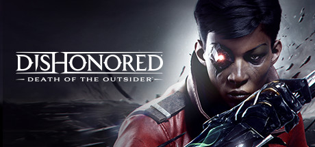 Dishonored® Death of the Outsider™.jpg