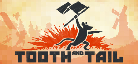 Tooth and Tail.jpg